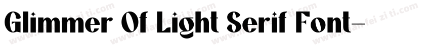 Glimmer Of Light Serif Font字体转换